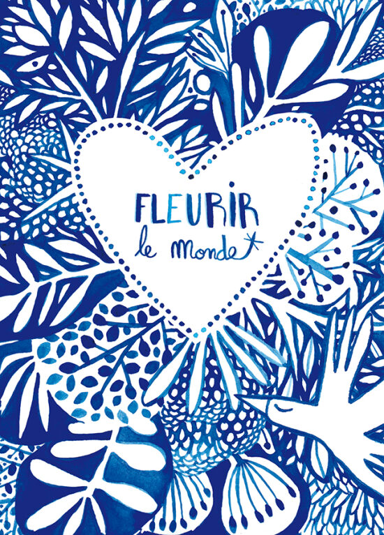 Fleurir le monde I Carte postale